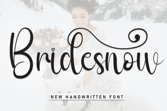 Bridesnow: A Handwritten Display Font That Brings Warmth to Every Handmade Product