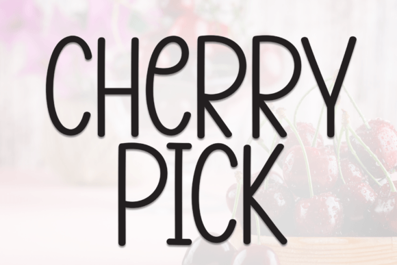 Cherry Pick: A Charming Handwritten Font for Handmade Goods