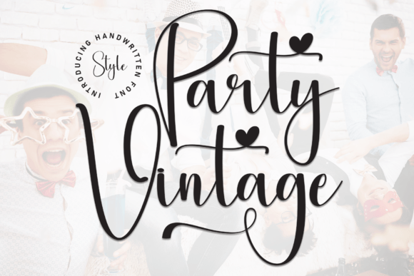 Party Vintage Font Review: A Whimsical Script Amp Typeface