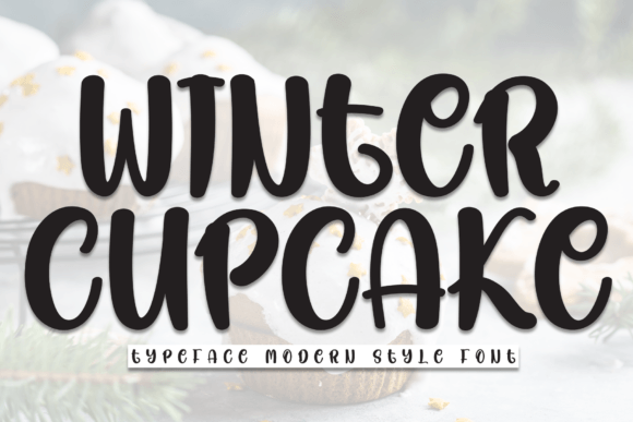 Winter Cupcake Font: A Handwritten Typeface for Crafters and Sellers